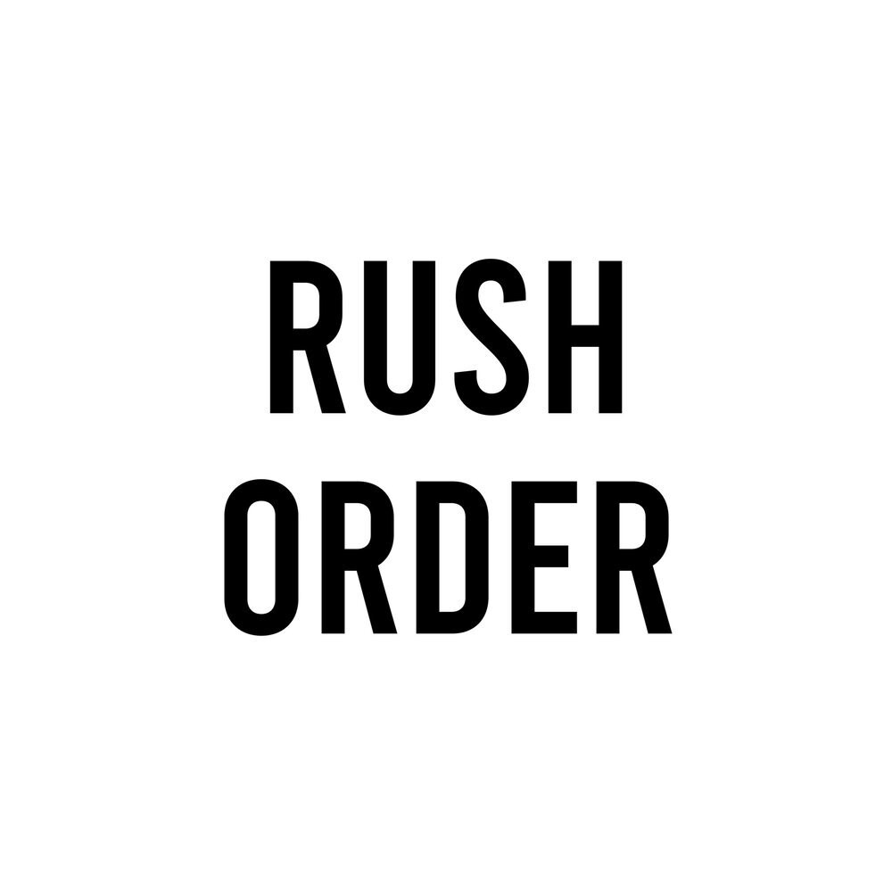 Rush Order