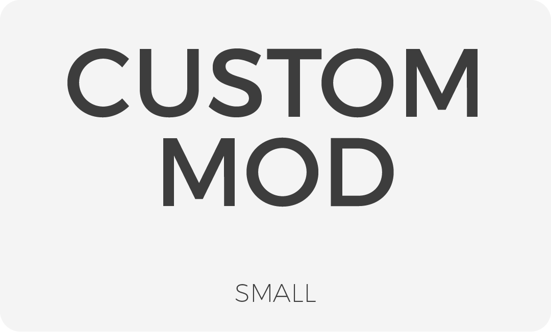 Custom Modification